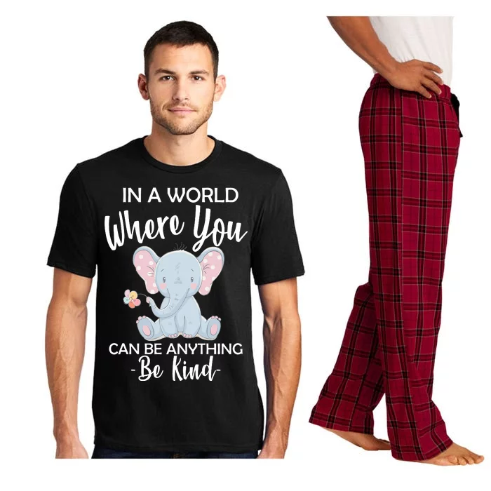 In a World Where You Can Be Anything Be Kind Elephant Pajama Set