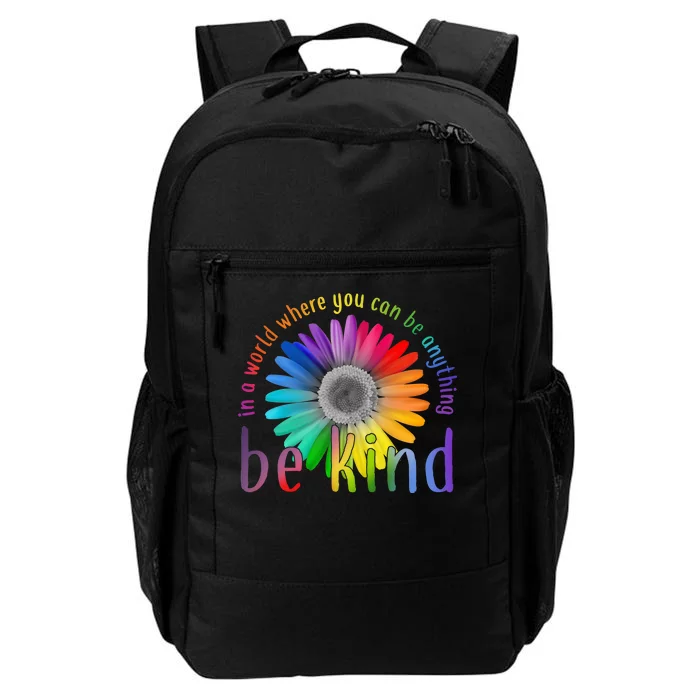 In a world where you can be anything be kind flower Daily Commute Backpack