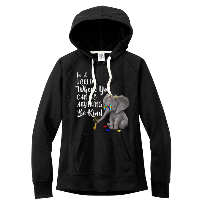 In A World Where You Can Be Kind Women's Fleece Hoodie