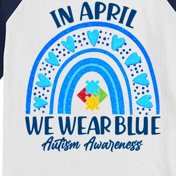 In April We Wear Blue Autism Awareness Kids Colorblock Raglan Jersey