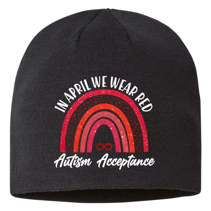 In April We Wear Red Autism Acceptance Red Rainbow 8 1/2in Sustainable Knit Beanie