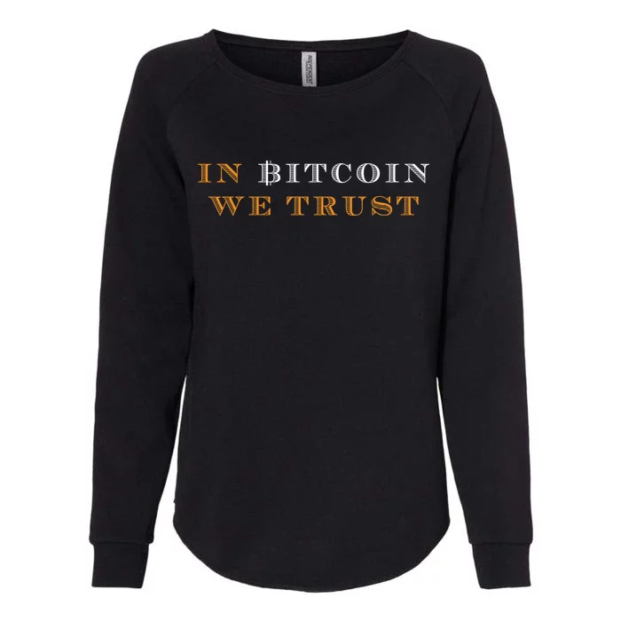 In Bitcoin We Trust Womens California Wash Sweatshirt