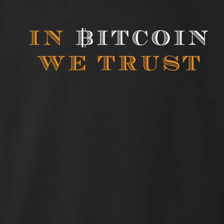 In Bitcoin We Trust Toddler Hoodie