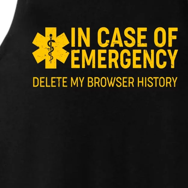 In Case Of Emergency Delete My Browser History Ladies Tri-Blend Wicking Tank