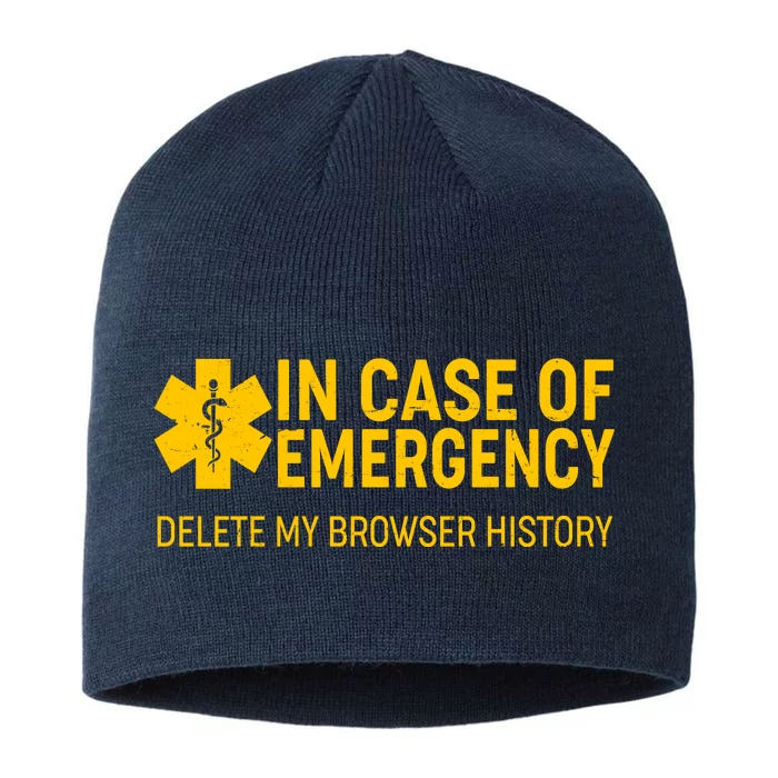 In Case Of Emergency Delete My Browser History 8 1/2in Sustainable Knit Beanie