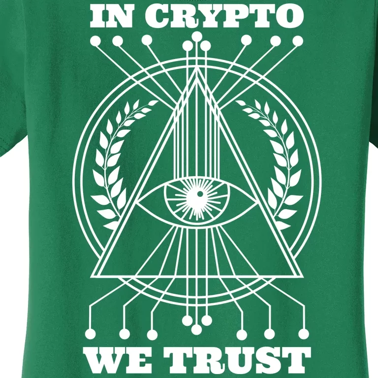 In Crypto We Trust Women's T-Shirt