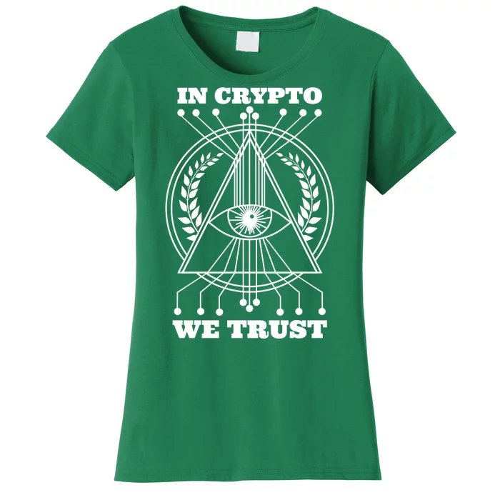 In Crypto We Trust Women's T-Shirt