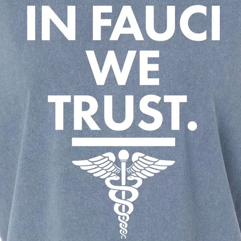 In Dr Fauci We Trust Garment-Dyed Women's Muscle Tee