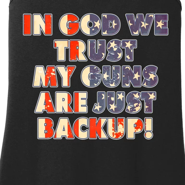 In God We Trust My Guns Are Just Backup Ladies Essential Tank