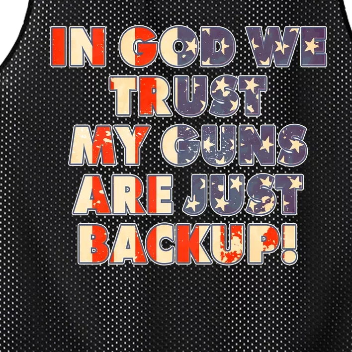 In God We Trust My Guns Are Just Backup Mesh Reversible Basketball Jersey Tank