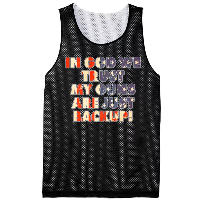 In God We Trust My Guns Are Just Backup Mesh Reversible Basketball Jersey Tank