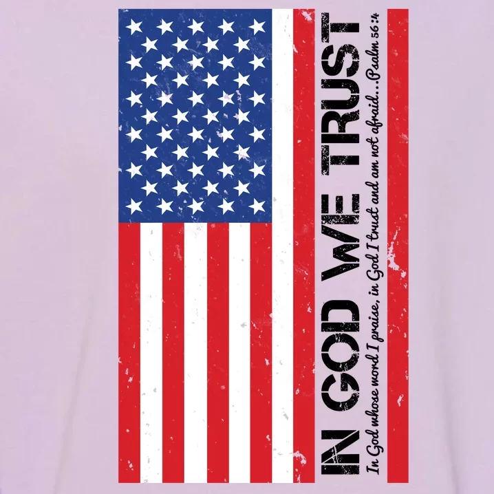 In God We Trust Psalm 56:4 US Flag Garment-Dyed Sweatshirt