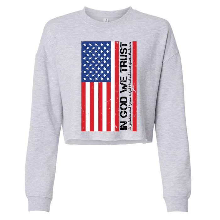 In God We Trust Psalm 56:4 US Flag Cropped Pullover Crew