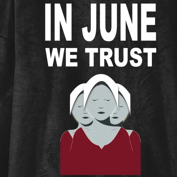 In June We Trust Hooded Wearable Blanket