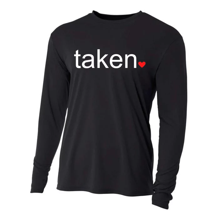 In Love and Taken Great For Valentines Day Cooling Performance Long Sleeve Crew