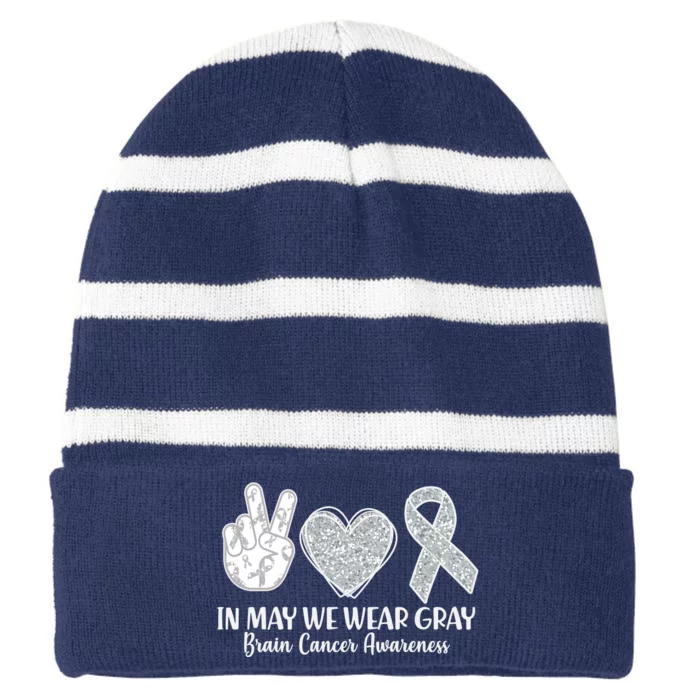 In May We Wear Gray Brain Cancer Awareness Striped Beanie with Solid Band