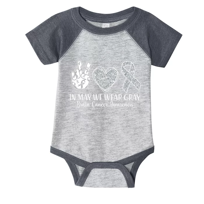 In May We Wear Gray Brain Cancer Awareness Infant Baby Jersey Bodysuit