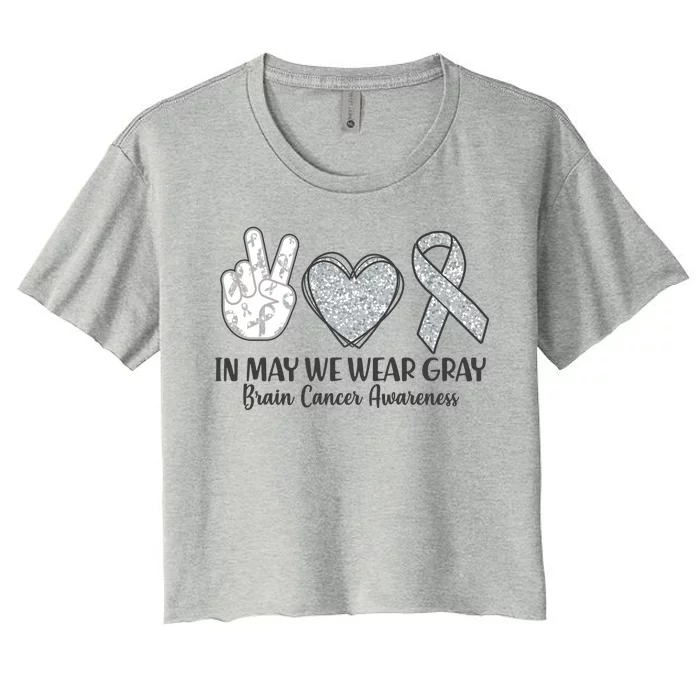 In May We Wear Gray Brain Cancer Awareness Women's Crop Top Tee