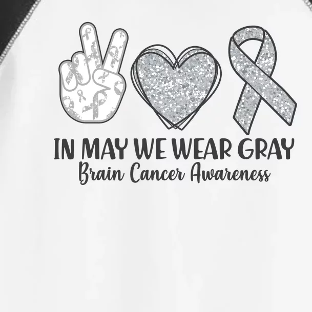 In May We Wear Gray Brain Cancer Awareness Toddler Fine Jersey T-Shirt