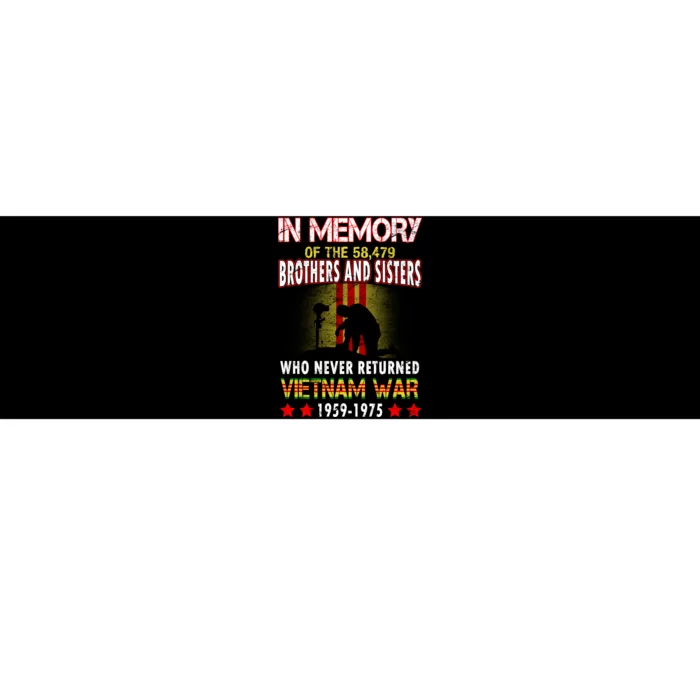 In Memory Of Vietnam Brothers And Sisters Bumper Sticker