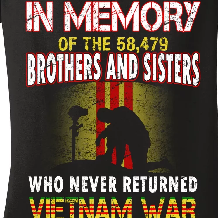 In Memory Of Vietnam Brothers And Sisters Women's V-Neck T-Shirt