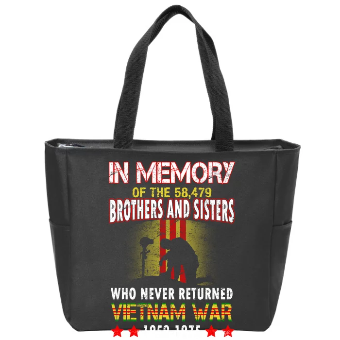 In Memory Of Vietnam Brothers And Sisters Zip Tote Bag