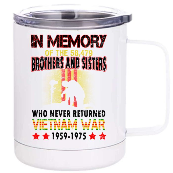 In Memory Of Vietnam Brothers And Sisters Front & Back 12oz Stainless Steel Tumbler Cup