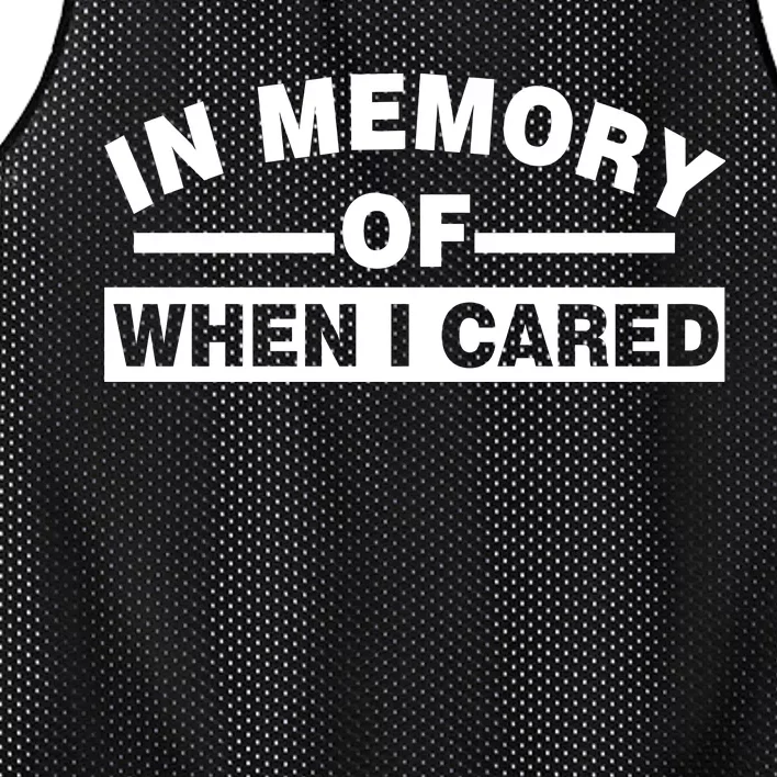 In Memory of When I Cared Mesh Reversible Basketball Jersey Tank