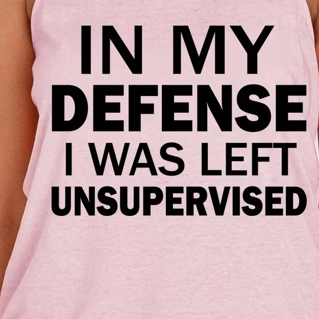 In My Defense I Was Left Unsupervised Women's Knotted Racerback Tank