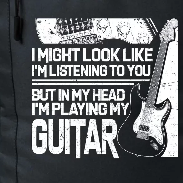 In My Head I'm Playing My Guitar Daily Commute Backpack