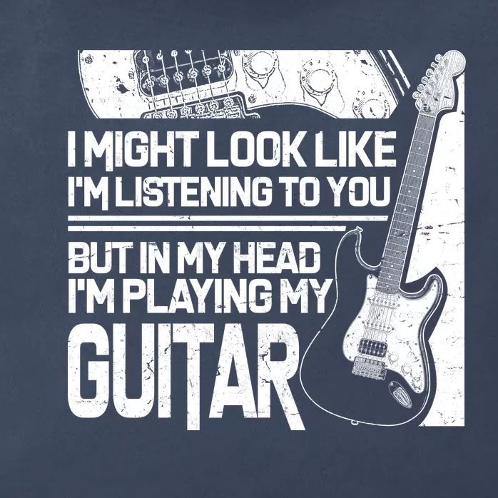 In My Head I'm Playing My Guitar Zip Tote Bag