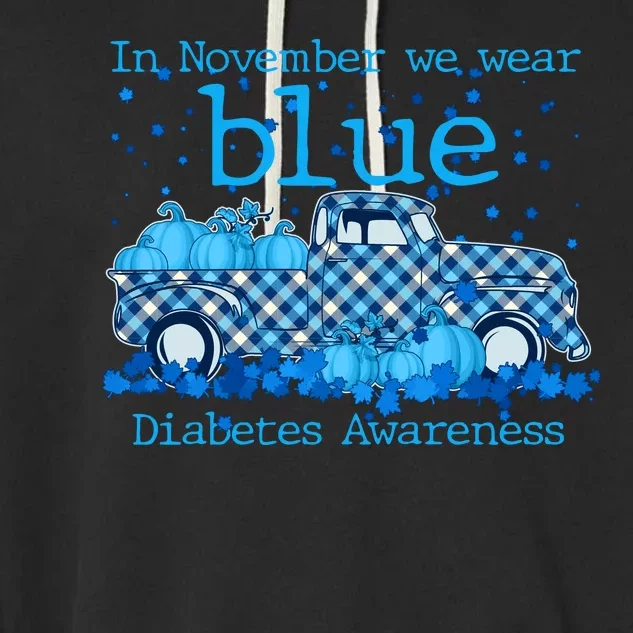 In November We Wear Blue Diabetes Awareness Garment-Dyed Fleece Hoodie