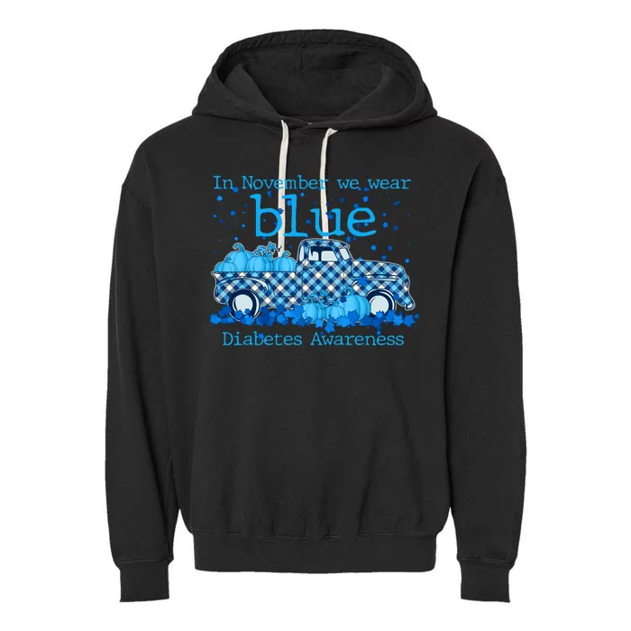 In November We Wear Blue Diabetes Awareness Garment-Dyed Fleece Hoodie