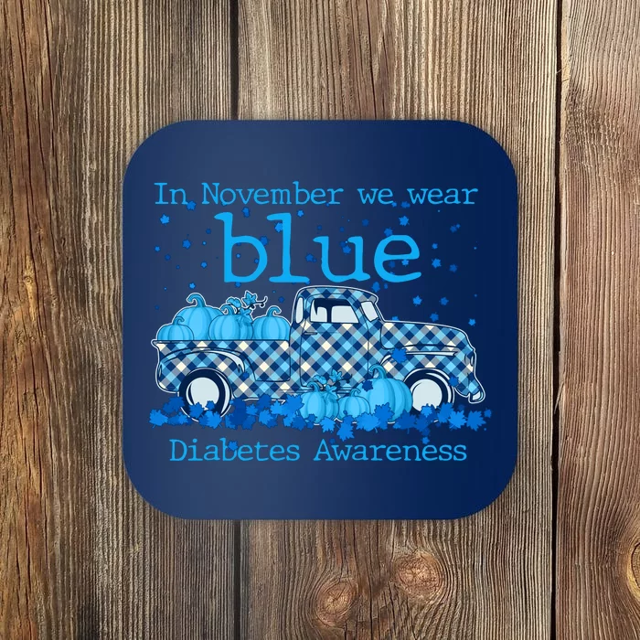 In November We Wear Blue Diabetes Awareness Coaster