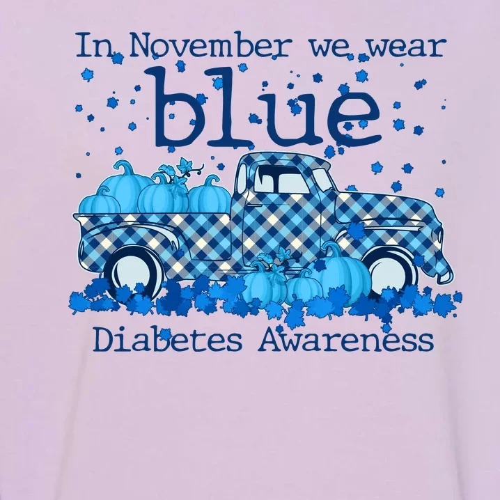 In November We Wear Blue Diabetes Awareness Garment-Dyed Sweatshirt