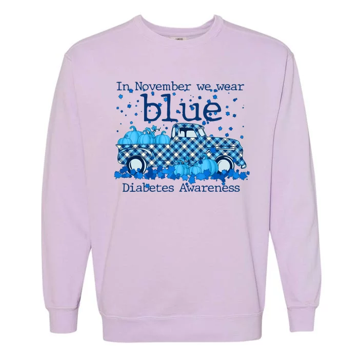 In November We Wear Blue Diabetes Awareness Garment-Dyed Sweatshirt