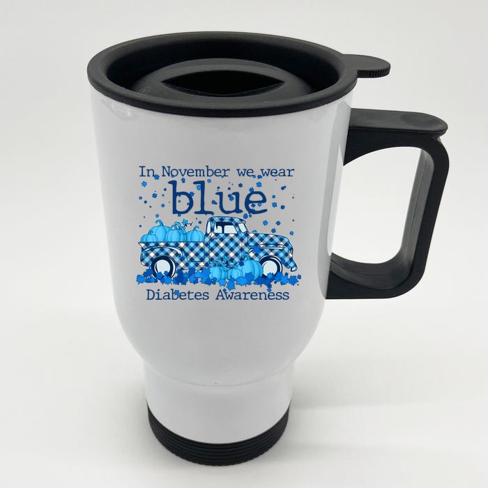 In November We Wear Blue Diabetes Awareness Front & Back Stainless Steel Travel Mug