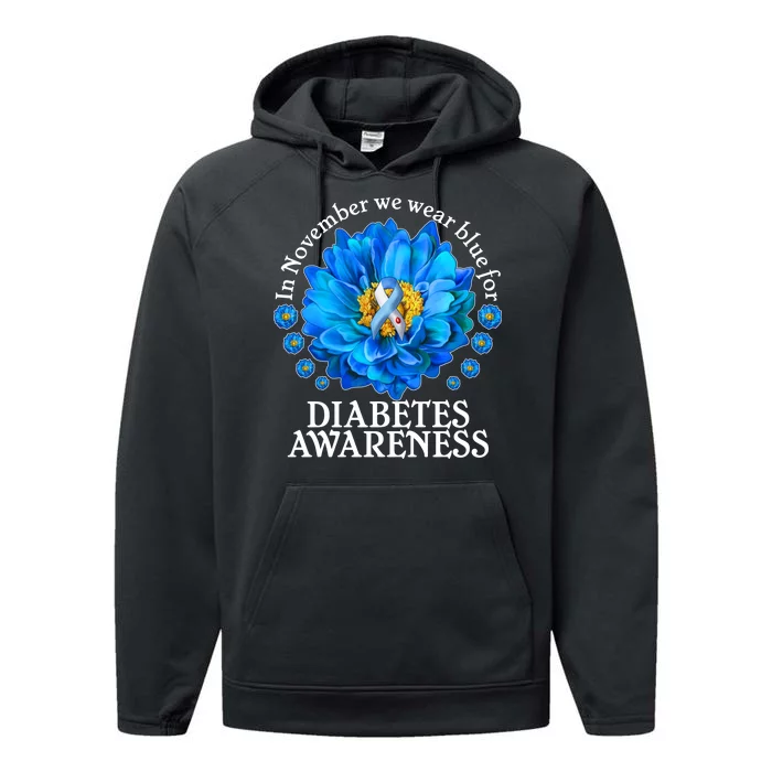 In November We Wear Blue For Diabetes Awareness Performance Fleece Hoodie