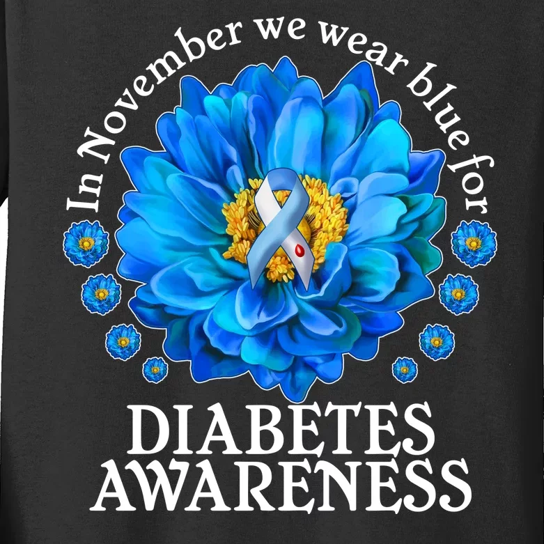 In November We Wear Blue For Diabetes Awareness Kids Long Sleeve Shirt