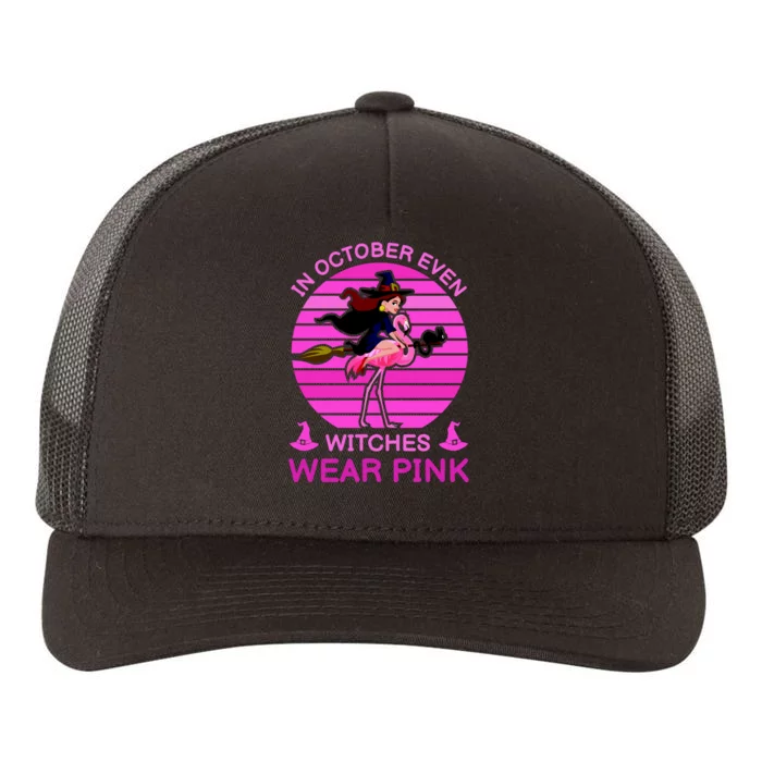 In October Even Witches Wear Pink Yupoong Adult 5-Panel Trucker Hat