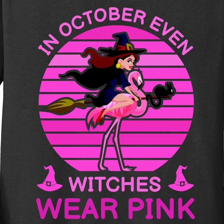 In October Even Witches Wear Pink Kids Long Sleeve Shirt