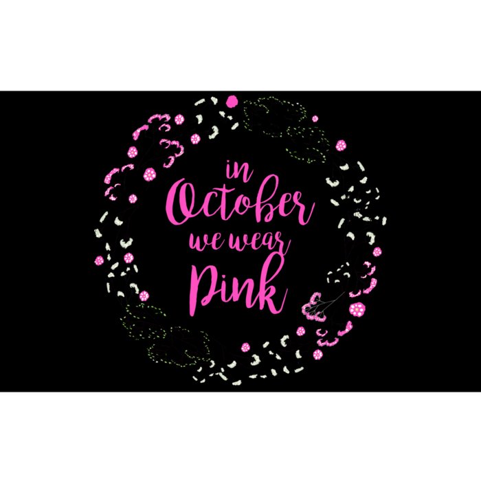 In October We Wear Pink Breast Cancer Bumper Sticker