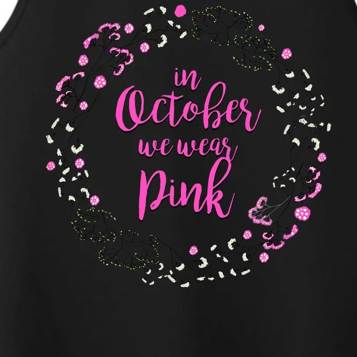 In October We Wear Pink Breast Cancer Performance Tank