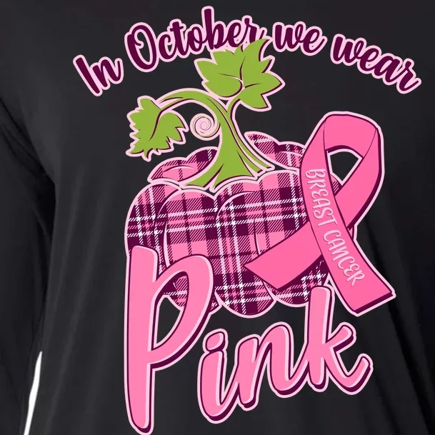 In October We Wear Pink Breast Cancer Autumn Pumpkin Cooling Performance Long Sleeve Crew