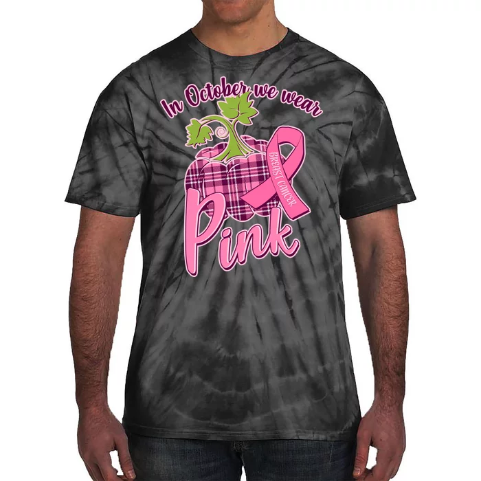 In October We Wear Pink Breast Cancer Autumn Pumpkin Tie-Dye T-Shirt