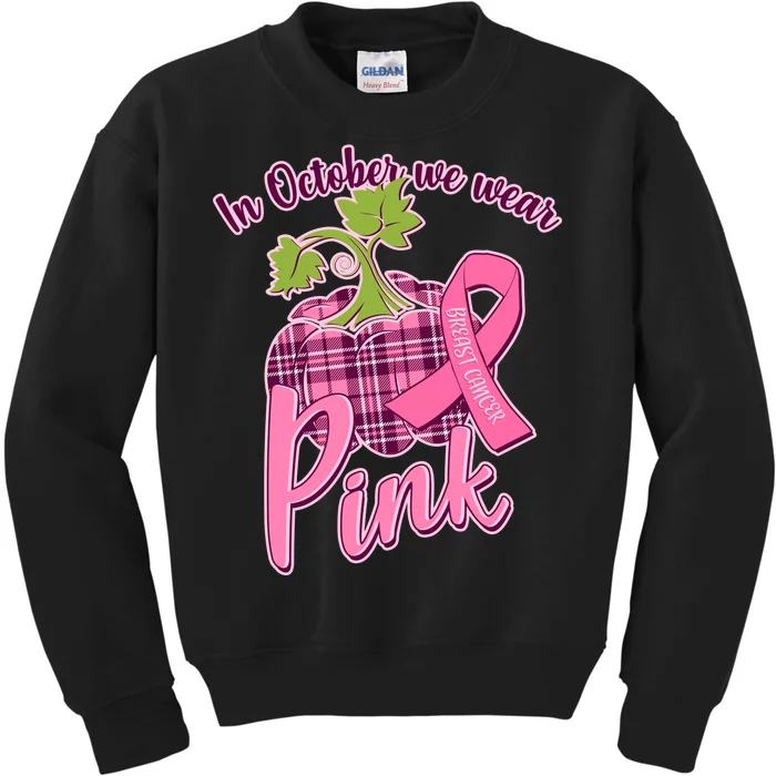 In October We Wear Pink Breast Cancer Autumn Pumpkin Kids Sweatshirt