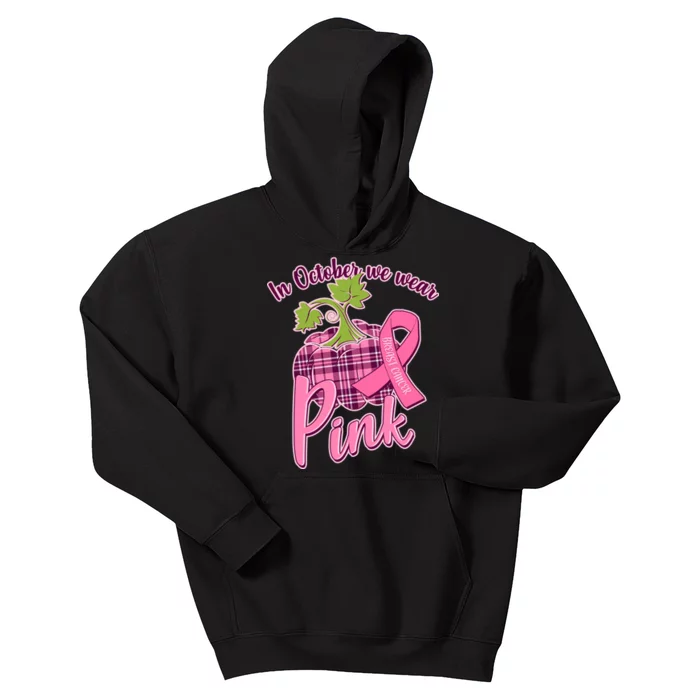 In October We Wear Pink Breast Cancer Autumn Pumpkin Kids Hoodie