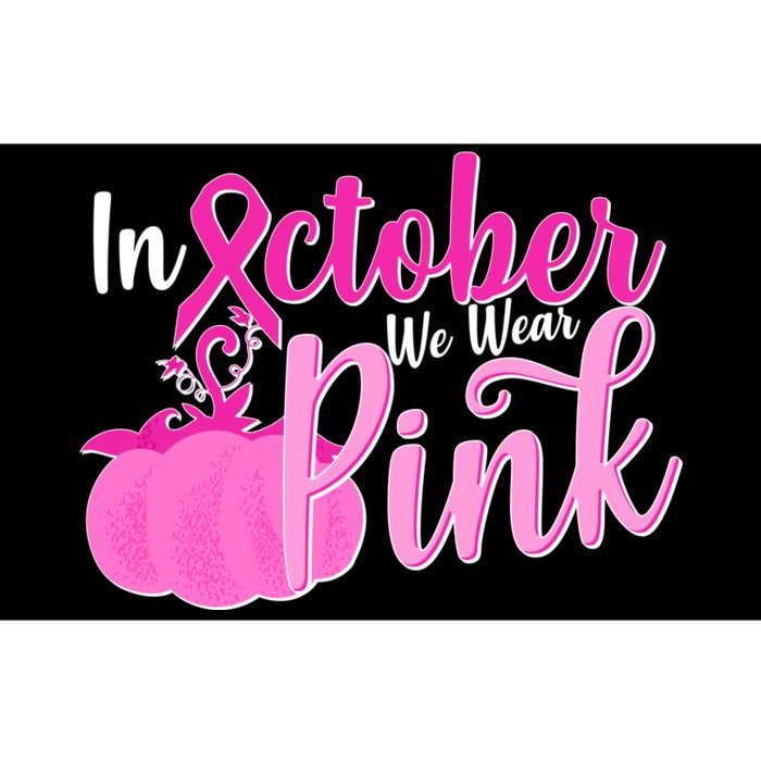 In October We Wear Pink Breast Cancer Awareness Pumpkin Bumper Sticker