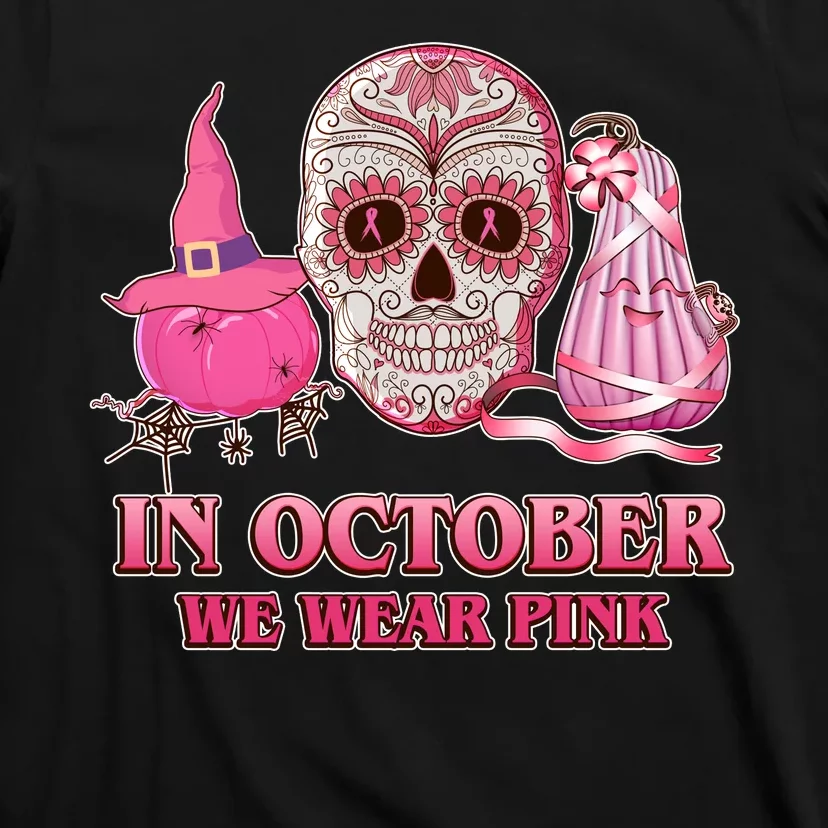 In October We Wear Pink Breast Cancer Halloween Skull T-Shirt