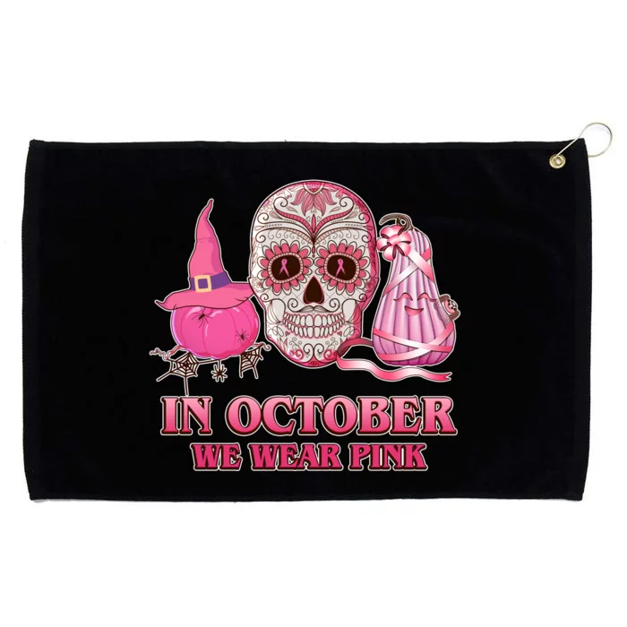 In October We Wear Pink Breast Cancer Halloween Skull Grommeted Golf Towel